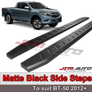 Heavy Duty Steel Black Side Steps suit Mazda Bt-50 BT50 Extra Cab 2012-2020